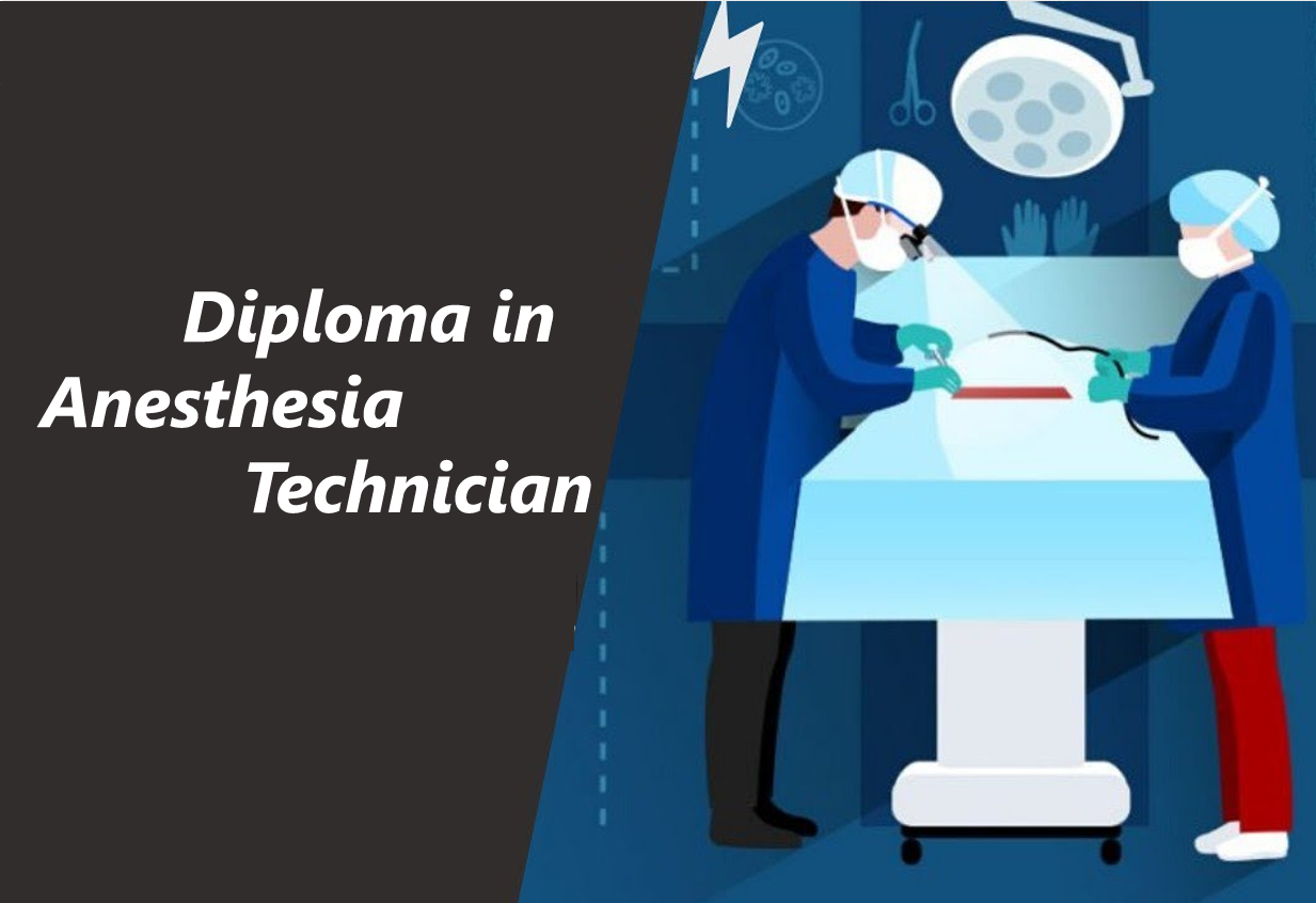 Diploma in Anaesthesia Technician